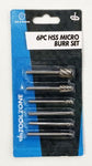TOOLZONE 6PC MICRO HSS BURR SET