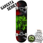 GANGSTA SERIES SK8BOARD - DRIPPED